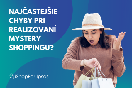 CHCETE SA VYHNÚŤ NEPREPLATENIU VÁŠHO MYSTERY SHOPPINGU?